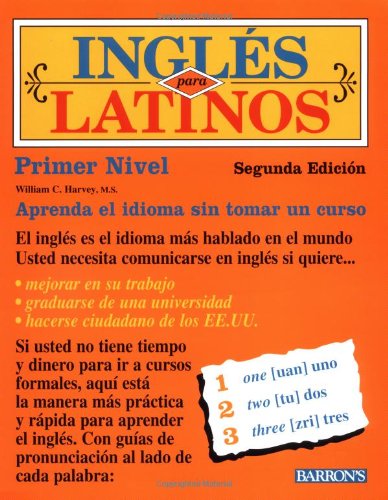 Imagen de archivo de Ingls para Latinos, Primer Nivel, Segunda Edicin a la venta por Smith Family Bookstore Downtown