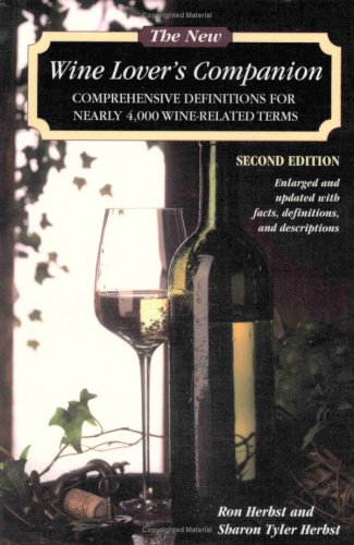 Imagen de archivo de The New Wine Lover's Companion a la venta por SecondSale