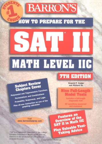 Imagen de archivo de How to Prepare for the SAT II Math Level II C (BARRON'S HOW TO PREPARE FOR THE SAT II MATHEMATICS, LEVEL IIC) a la venta por Orion Tech