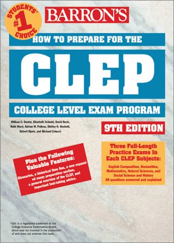 How to Prepare for the CLEP (BARRON'S HOW TO PREPARE FOR THE CLEP COLLEGE-LEVEL EXAMINATION PROGR...
