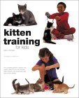 Beispielbild fr Kitten Training for Kids zum Verkauf von SecondSale