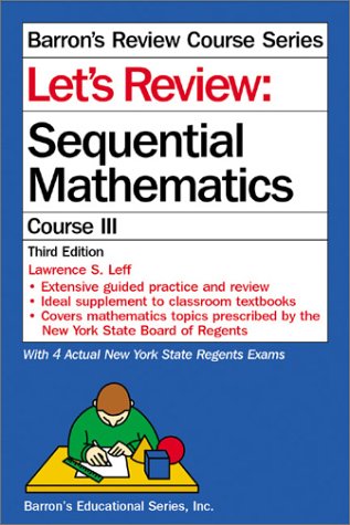 Stock image for Lets Review: Sequential Math III (Lets Review Series) for sale by Ebooksweb