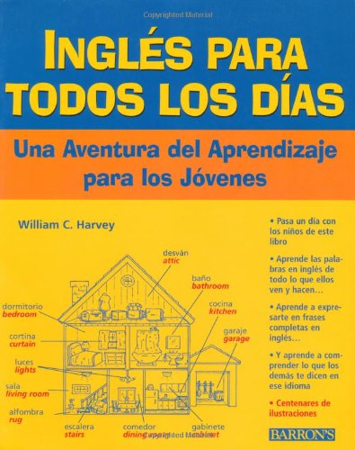 9780764121210: Ingles Para Todos Los Dias: Una Aventura Del Aprendizaje Para Los Jovenes (Spanish Edition)
