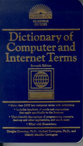 Beispielbild fr Dictionary of Computer and Internet Terms (Barron's Business Guides) zum Verkauf von Wonder Book