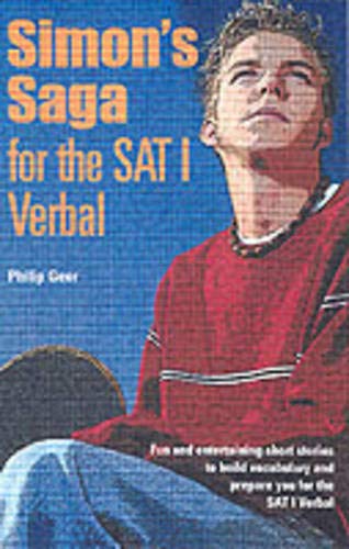 Beispielbild fr Simons Saga for the NEW SAT Verbal zum Verkauf von Seattle Goodwill