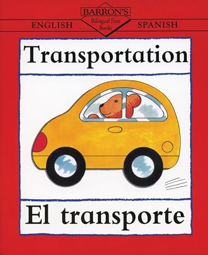 Beispielbild fr Transportation/el Transporte zum Verkauf von Better World Books