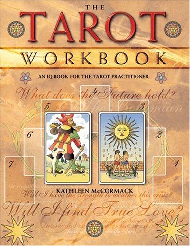 Stock image for The Tarot Workbook : An IQ Book for the Tarot Practitioner for sale by Better World Books
