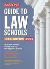 Stock image for Barron's Guide to Law Schools: 16th Edition 2005 for sale by Top Notch Books