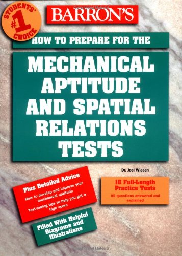 Imagen de archivo de How to Prepare for the Mechanical Aptitude and Spatial Relations Tests (Barrons How to Prepare for the Mechanical Aptitude and Spatial Relations Test) a la venta por New Legacy Books