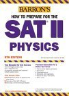 Stock image for How to Prepare for the SAT II Physics for sale by Half Price Books Inc.