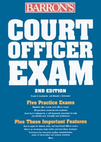 Beispielbild fr Court Officer Exam : Including Bailiff, Sheriff, Marshall, Courtroom Attendant, and Courtroom Deputy zum Verkauf von Better World Books