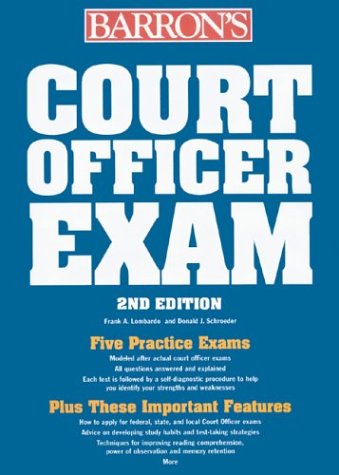 Stock image for Court Officer Exam : Including Bailiff, Sheriff, Marshall, Courtroom Attendant, and Courtroom Deputy for sale by Better World Books