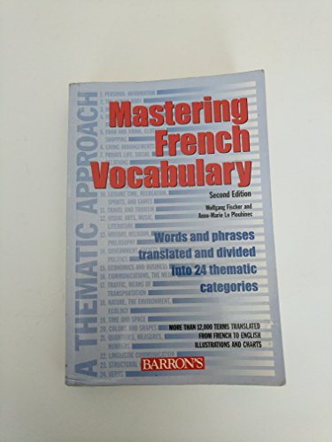 Beispielbild fr Mastering French Vocabulary : A Thematic Approach zum Verkauf von Better World Books