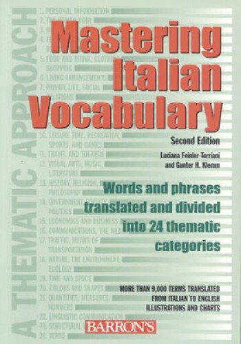 Imagen de archivo de Mastering Italian Vocabulary: A Thematic Approach (Mastering Vocabulary Series) a la venta por SecondSale