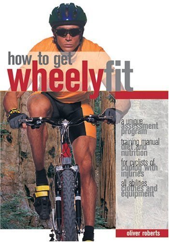 Beispielbild fr How to Get Wheely Fit zum Verkauf von Wonder Book