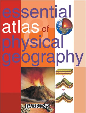 Beispielbild fr Essential Atlas of Physical Geography zum Verkauf von Wonder Book