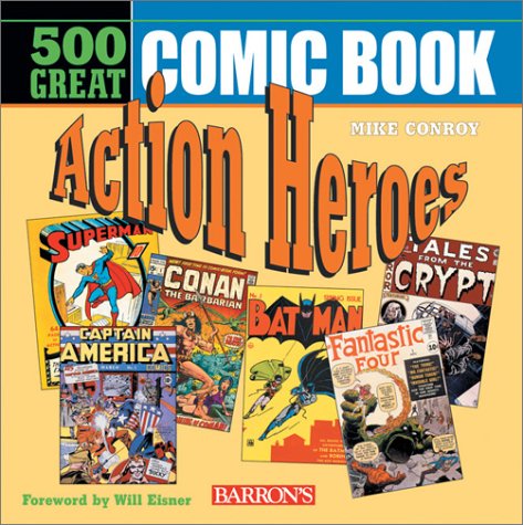 9780764125812: 500 Great Comicbook Action Heroes