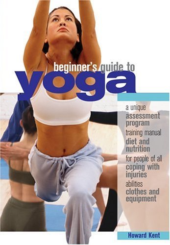 Beispielbild für The Beginner's Guide to Yoga zum Verkauf von Better World Books