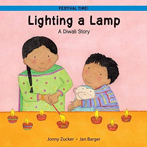 Beispielbild fr Lighting a Lamp: A Diwali Story (Festival Time) zum Verkauf von More Than Words