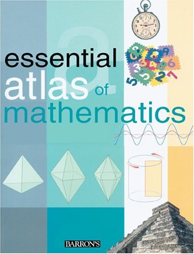 Imagen de archivo de Essential Atlas of Mathematics a la venta por Wonder Book