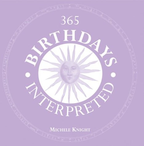 Stock image for 365 Birthdays Interpreted for sale by Better World Books