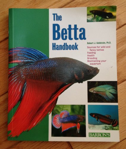 Beispielbild fr The Betta Handbook (Barron's Pet Handbooks) zum Verkauf von Wonder Book