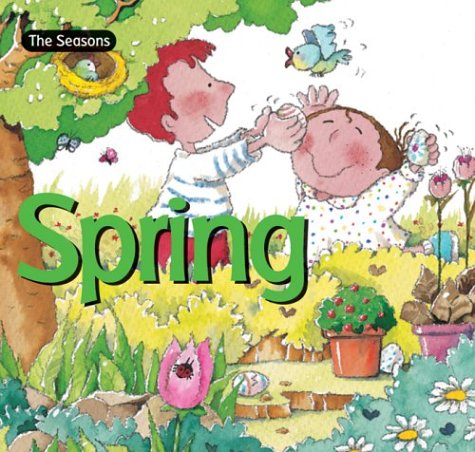 Beispielbild fr Spring (The Seasons) zum Verkauf von Wonder Book