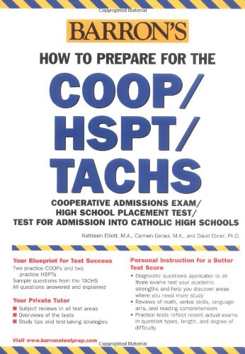 Imagen de archivo de How to Prepare for the COOP/HSPT/TACHS (Barron's COOP/HSPT/TACHS) a la venta por Wonder Book