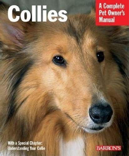 Beispielbild fr Collies (Complete Pet Owner's Manuals) zum Verkauf von BooksRun