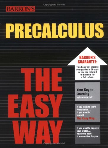 9780764128929: Precalculus the Easy Way (Barron's Easy Way Series)