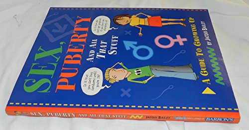 Imagen de archivo de Sex, Puberty, and All That Stuff: A Guide to Growing Up a la venta por Your Online Bookstore