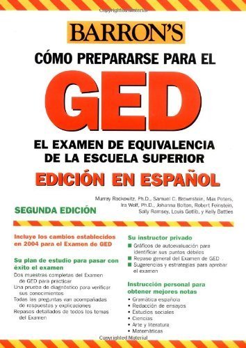9780764130281: Examen de Equivalencia de la Escuela Superior, En Espanol: How to Prepare for the GED, Spanish Edition (Barron's Como Prepararse Para El Ged/Barron's How to prepare for the Ged (Spanish))