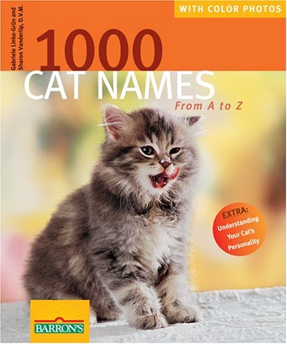 9780764130700: 1000 Cat Names from A-Z