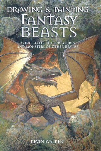 9780764130908: Drawing and Painting Fantasy Beasts: Bring to Life the Creatures and Monsters of Other Realms