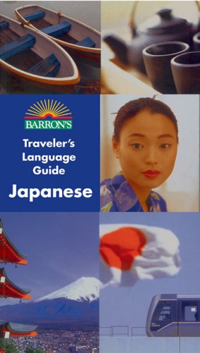 9780764132087: Barron's Traveler's Language Guide: Japanese (Barron's Traveler's Language Guides)