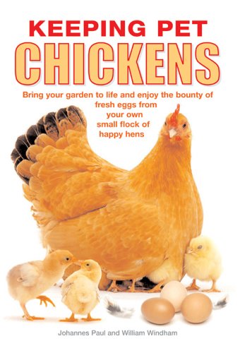 9780764132629: Keeping Pet Chickens