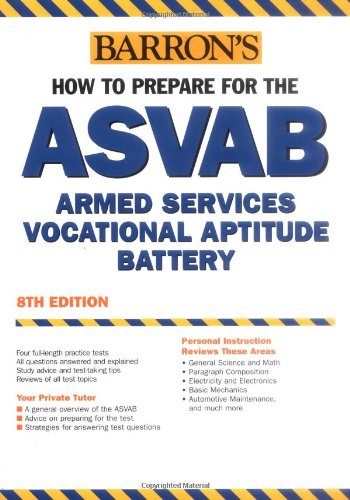 9780764132810: Barron's How to Prepare for the ASVAB: Armed Services Vocational Aptitude Battery (Barron's Asvab)