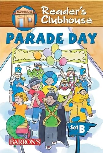 Stock image for Parade Day (Readers Clubhouse Level 2 Reader) for sale by Ebooksweb