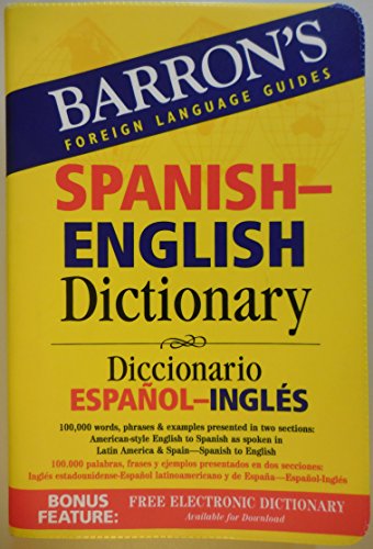 Stock image for Barron's Foreign Language Guides Spanish-English Dictionary (Spanish and English Edition) for sale by Ergodebooks