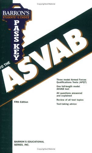 Stock image for Pass Key to the ASVAB (BARRON'S PASS KEY TO THE ASVAB) for sale by SecondSale