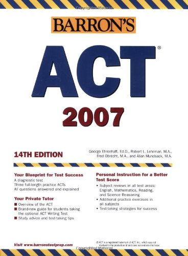 Stock image for Barron's ACT Assessment 2007, 14th Edition (Book only) for sale by Irish Booksellers