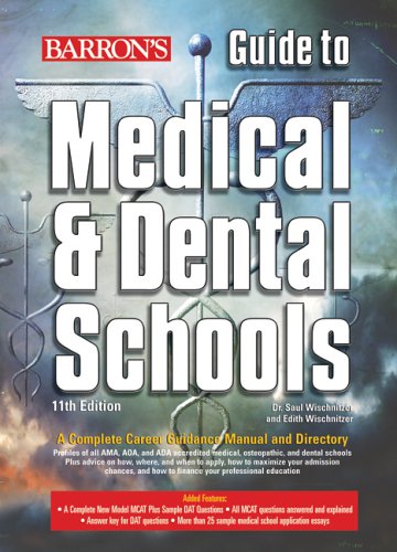 Beispielbild fr Barron's Guide to Medical and Dental Schools: 11th Edition zum Verkauf von HPB-Red