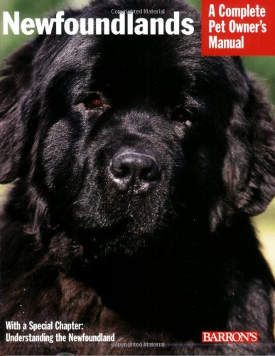 Imagen de archivo de Newfoundlands (Complete Pet Owner's Manual) a la venta por Orion Tech