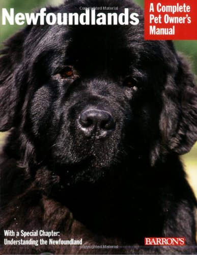 Stock image for Newfoundlands (Complete Pet Owner's Manual) for sale by Orion Tech