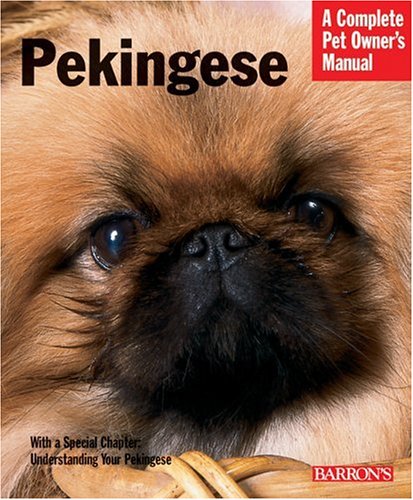 Beispielbild fr Pekingese (Complete Pet Owner's Manual) zum Verkauf von Half Price Books Inc.