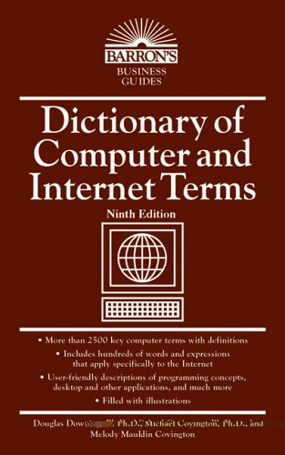 Stock image for Dictionary of Computer and Internet Terms for sale by Better World Books: West