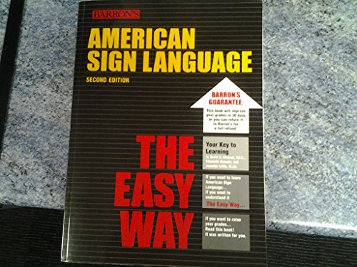 Imagen de archivo de American Sign Language The Easy Way a la venta por ZBK Books