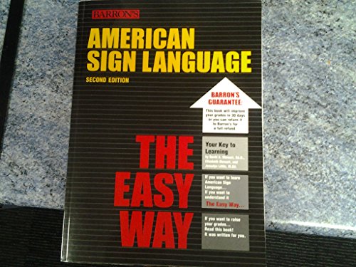 9780764134289: American Sign Language (Easy Way S.)