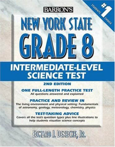 Stock image for Barrons New York State Grade 8 Intermediate Level Science Test for sale by Zoom Books Company