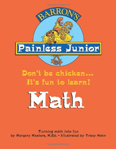 Stock image for Painless Junior: Math (Painless Junior Series) for sale by SecondSale